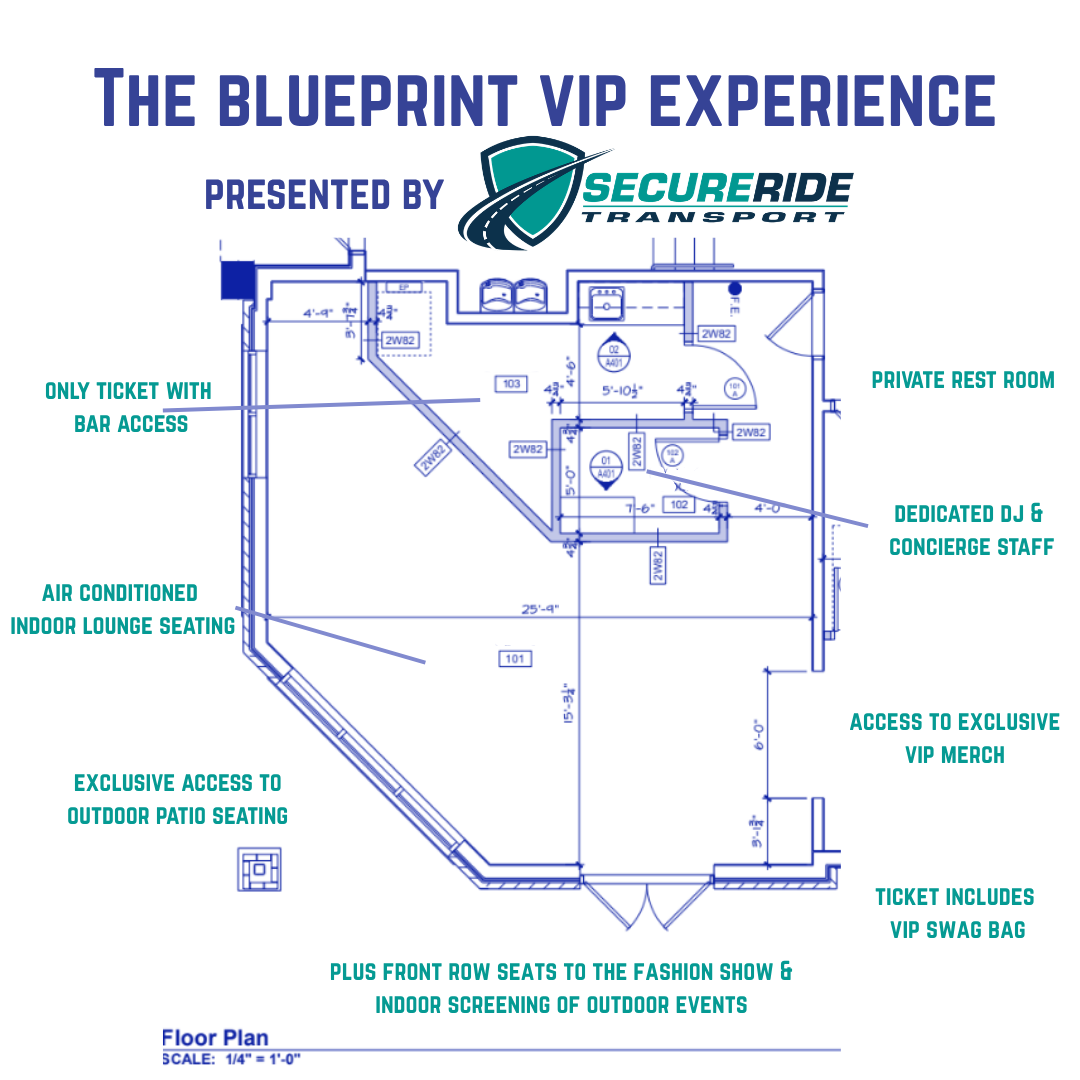 The Blueprint VIP Experience presented by Secure Ride Transport - 21 & Over